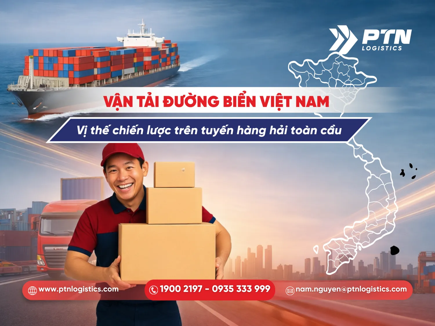 Vận tải đường biển Việt Nam vị thế chiến lược hàng hải toàn cầu