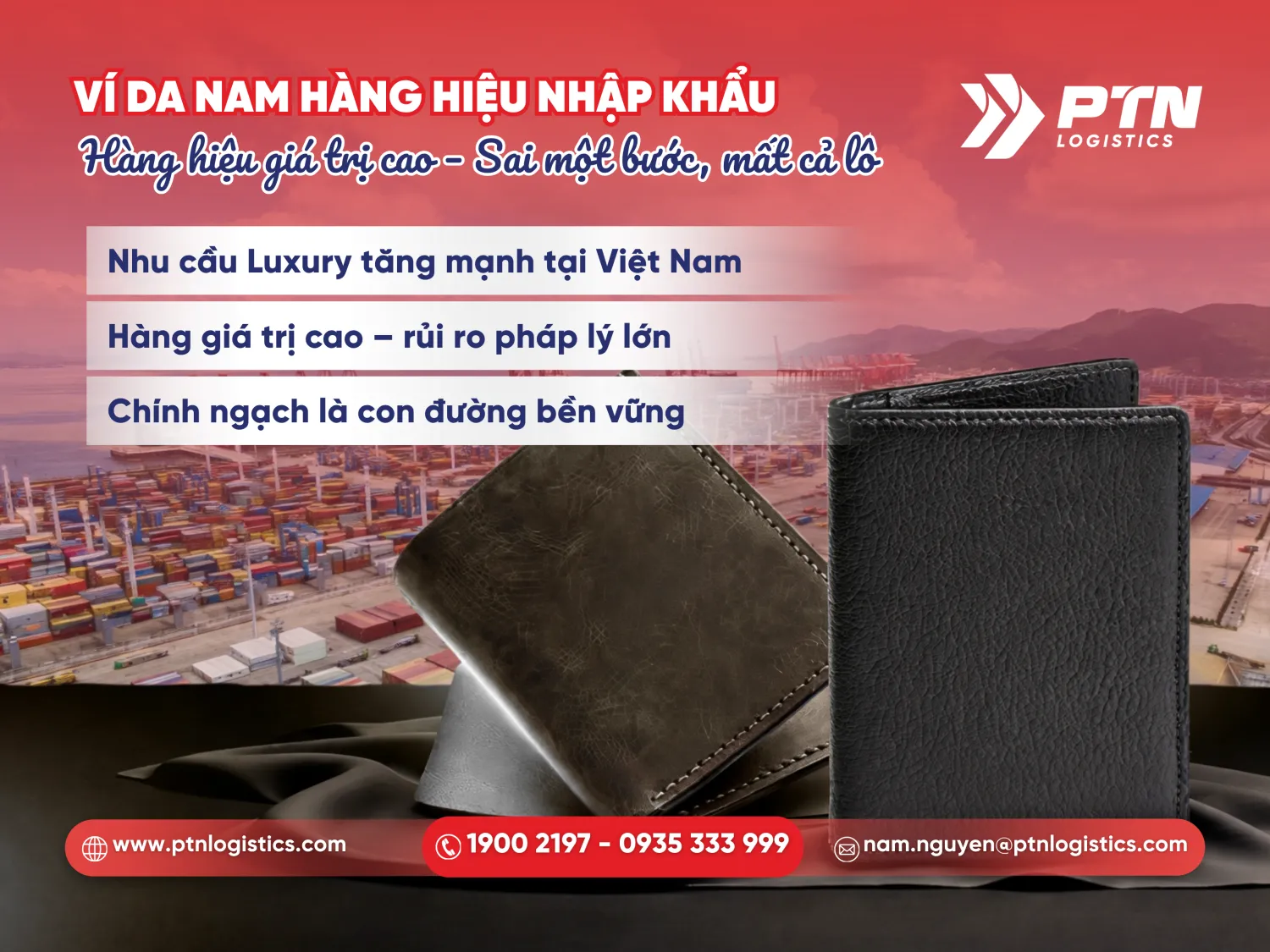 Ví da nam hàng hiệu nhập khẩu sai một bước mất cả lô