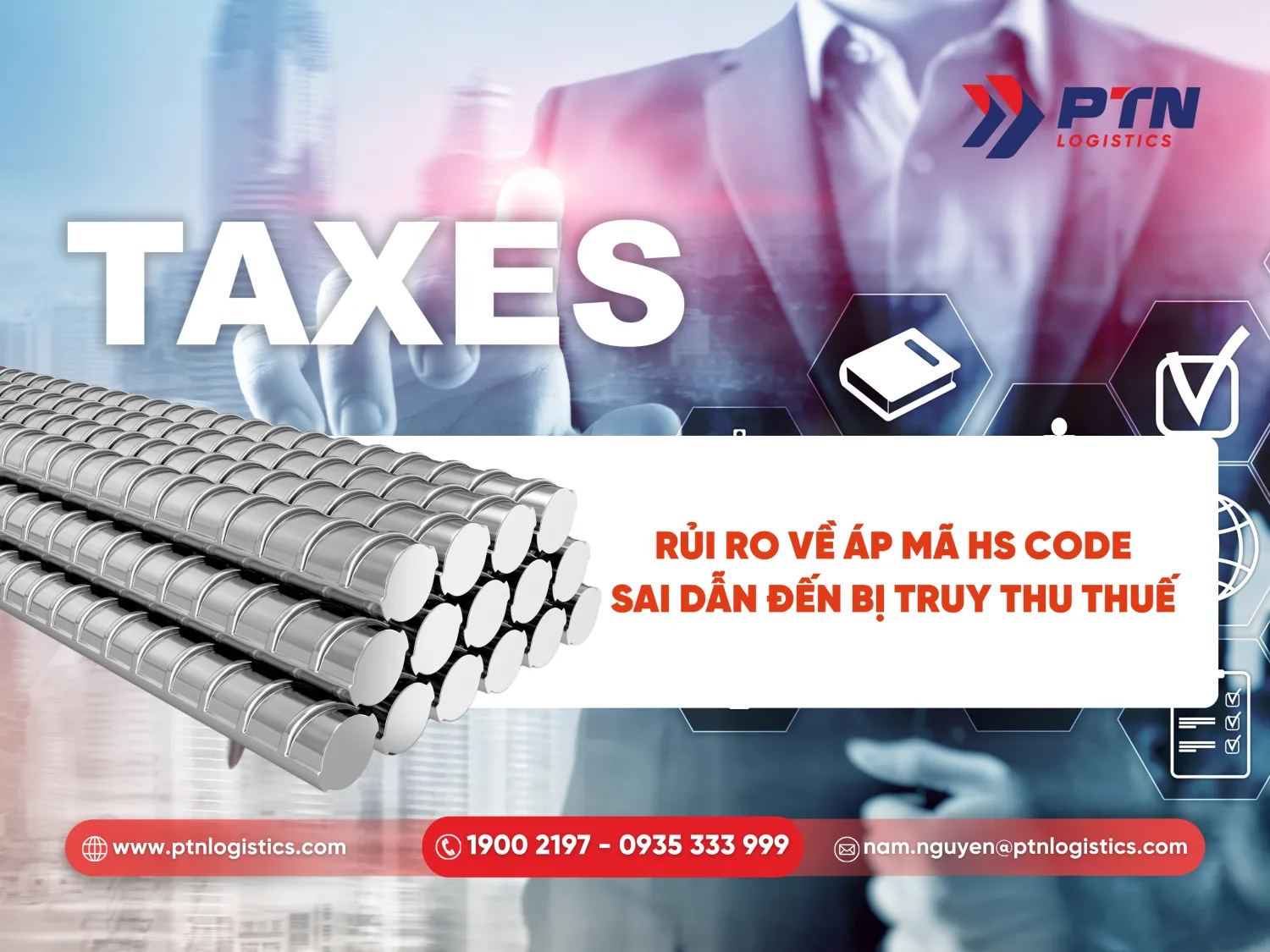 Các rủi ro về áp mã HS code sai dẫn đến bị truy thu thuế