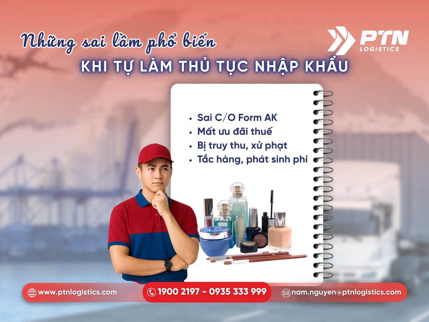Các sai lầm khi tự làm thủ tục nhập khẩu