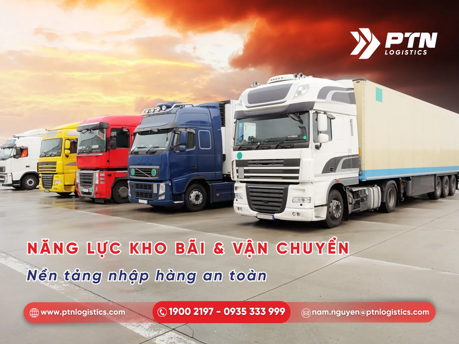 Cần xem xét năng lực kho bãi và đội xe vận chuyển