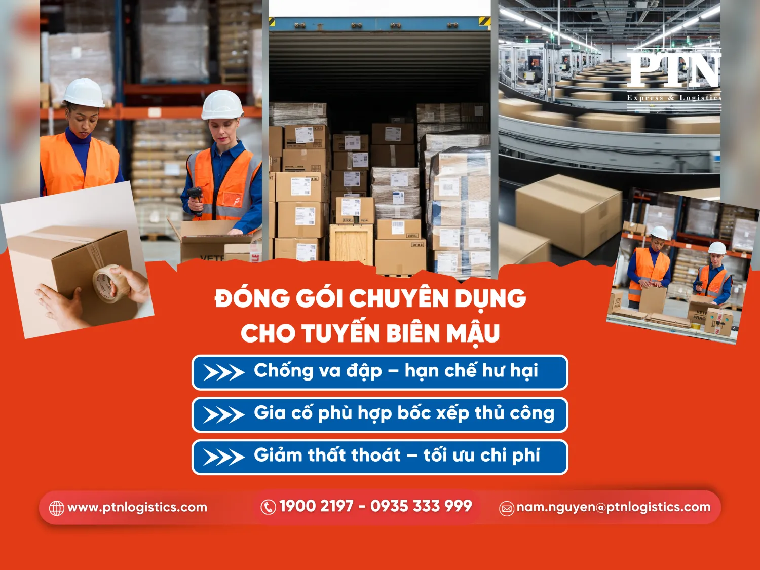 Đóng gói chuyên dụng cho tuyến biên mậu