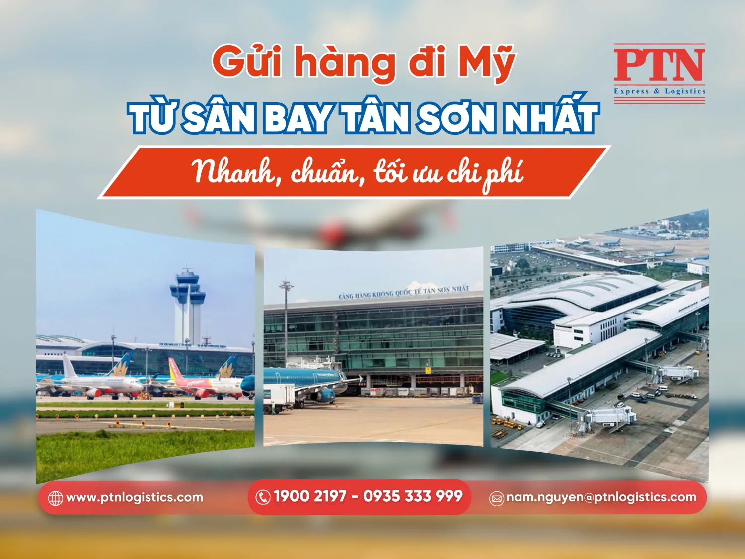 Gửi hàng đi Mỹ từ sân bay Tân Sơn Nhất