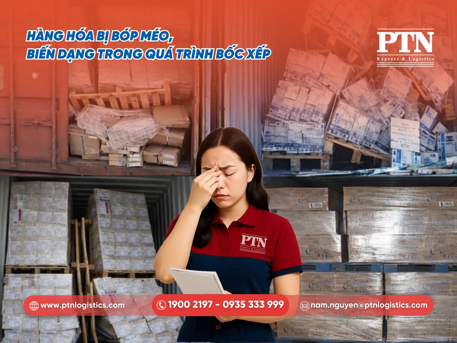 Hàng hóa bị bóp méo biến dạng trong quá trình bốc xếp