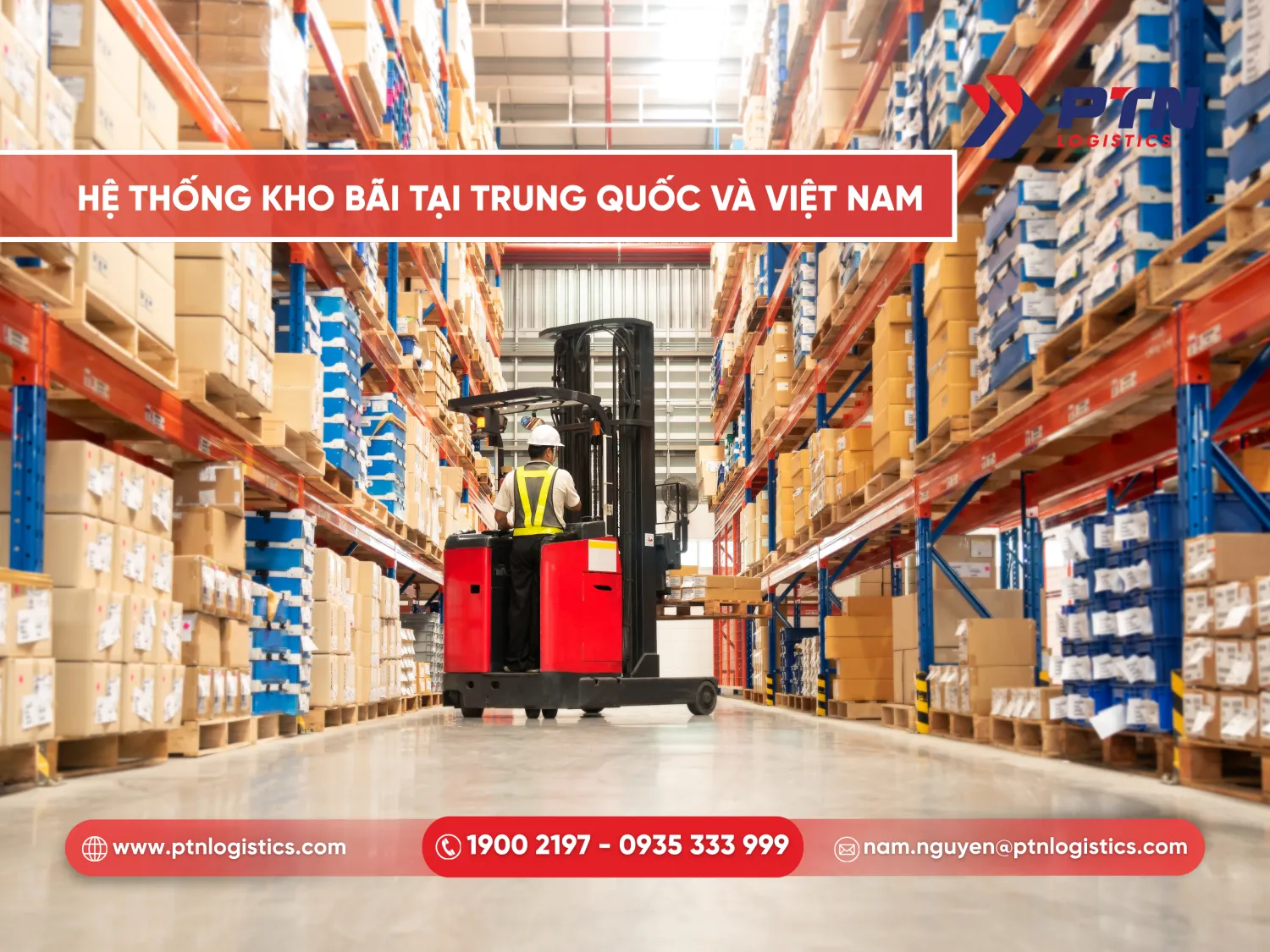 Hệ thống kho bãi tại Trung Quốc và Việt Nam