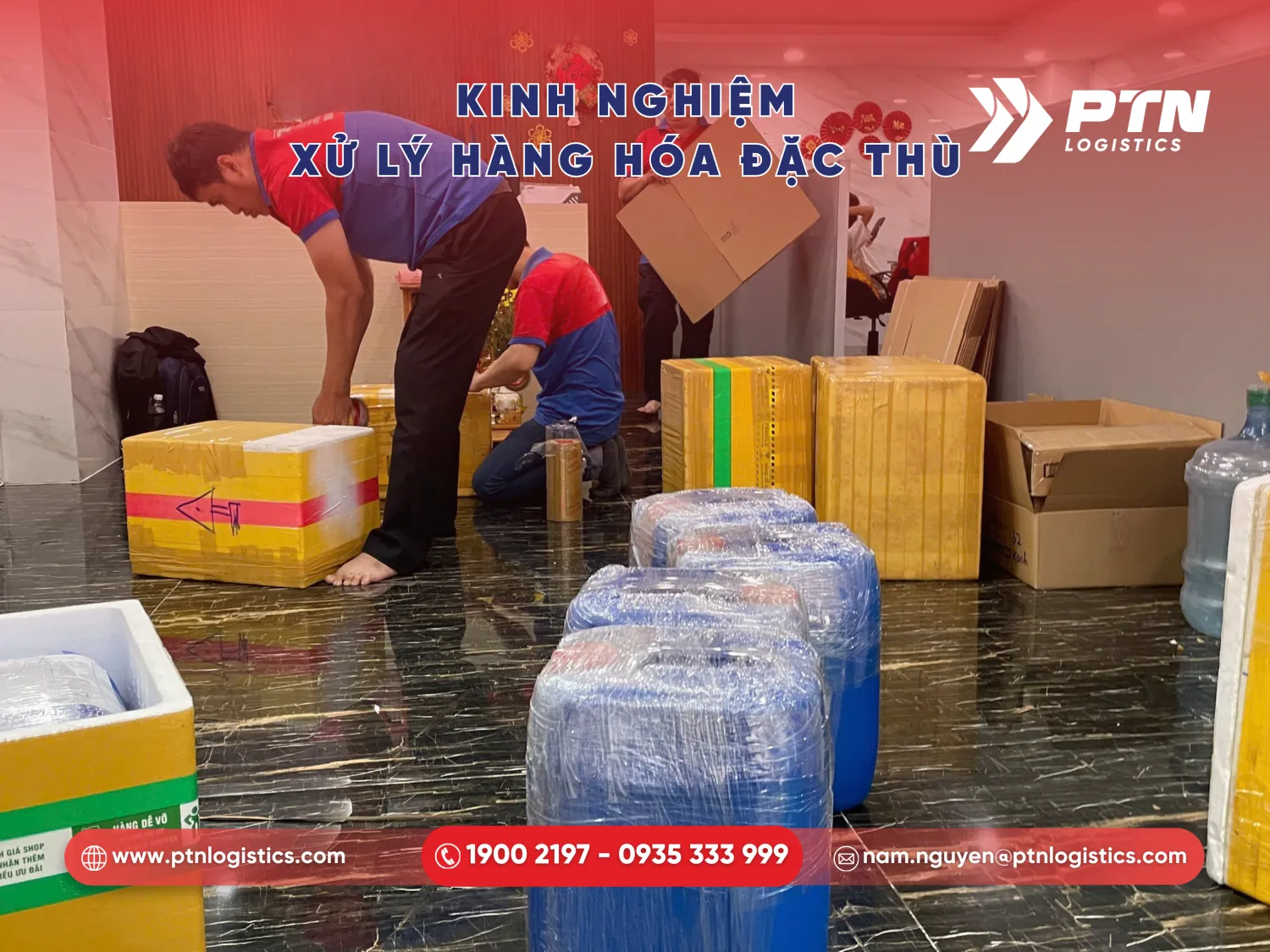Kinh nghiệm xử lý hàng hóa đặc thù của PTN