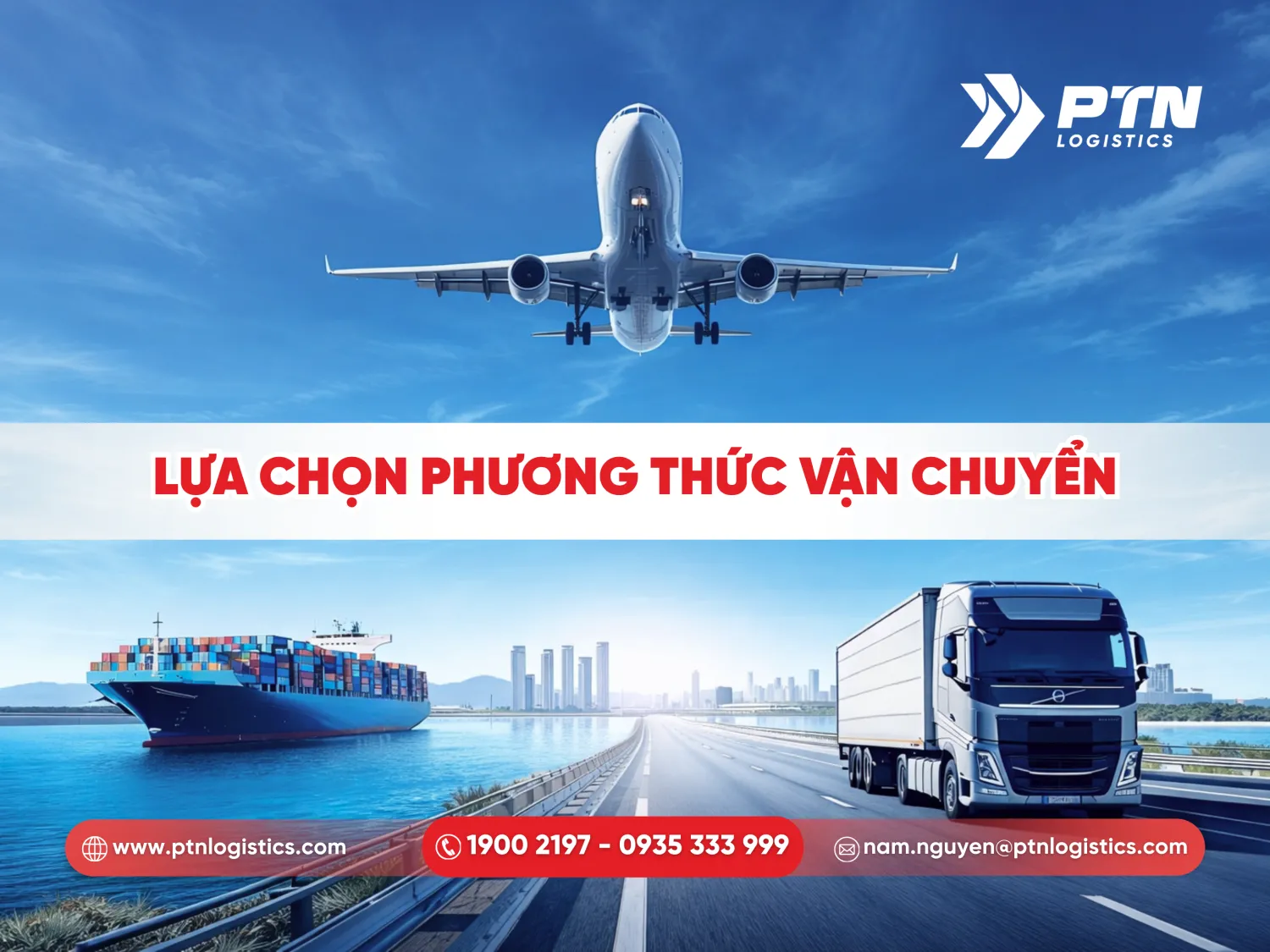 Lựa chọn phương thức vận chuyển phù hợp nhất cho hàng