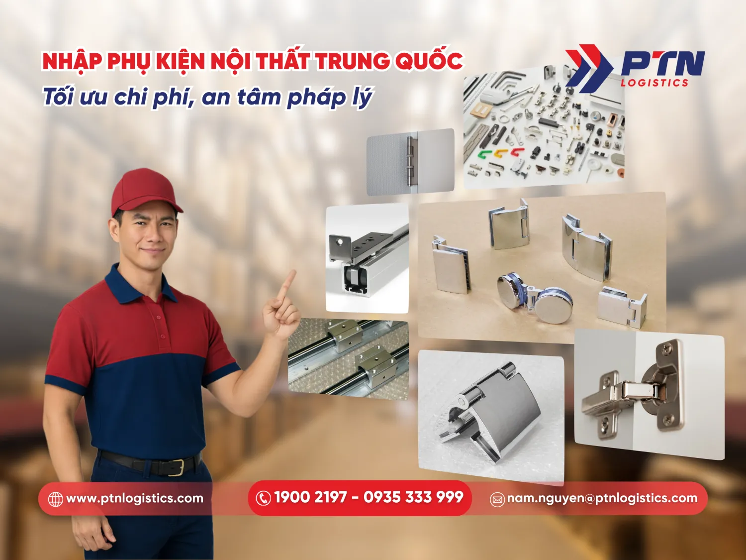 Nhập phụ kiện nội thất Trung Quốc tối ưu chi phí