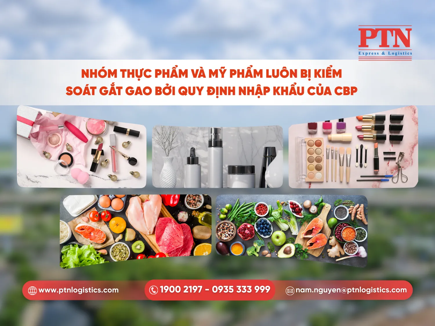 Nhóm thực phẩm và mỹ phẩm luôn bị kiểm soát gắt gao bởi quy định nhập khẩu của CBP