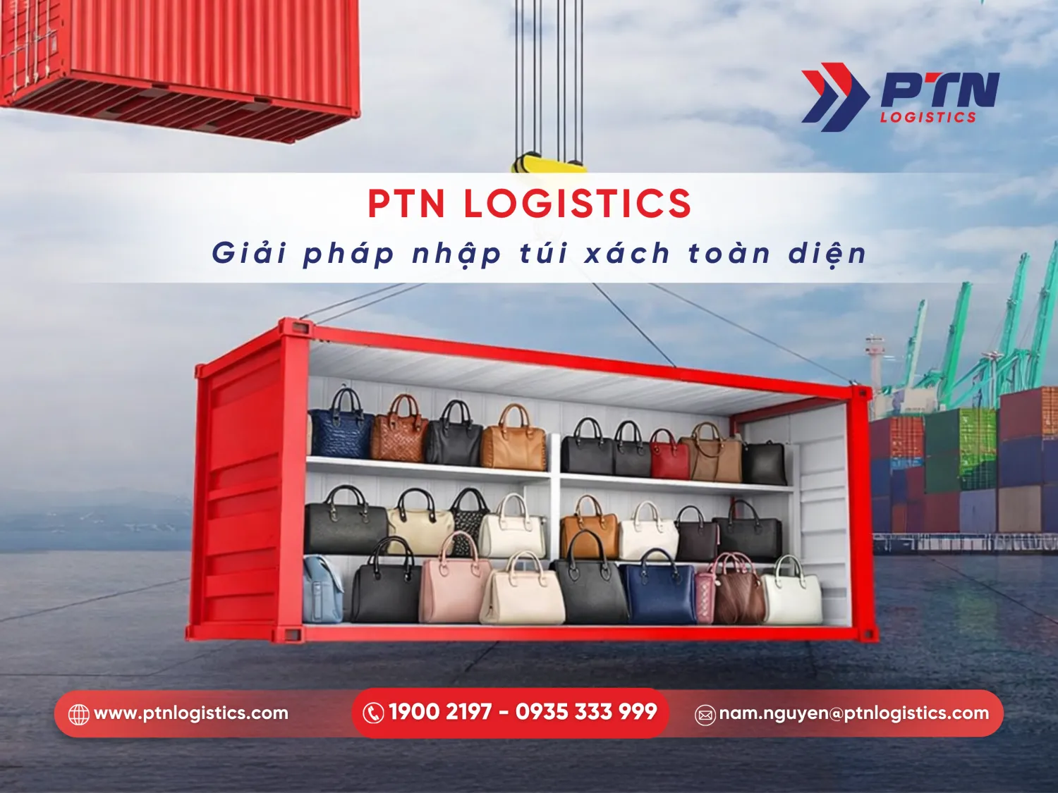 PTN cung cấp dịch vụ nhập túi xách Trung Quốc