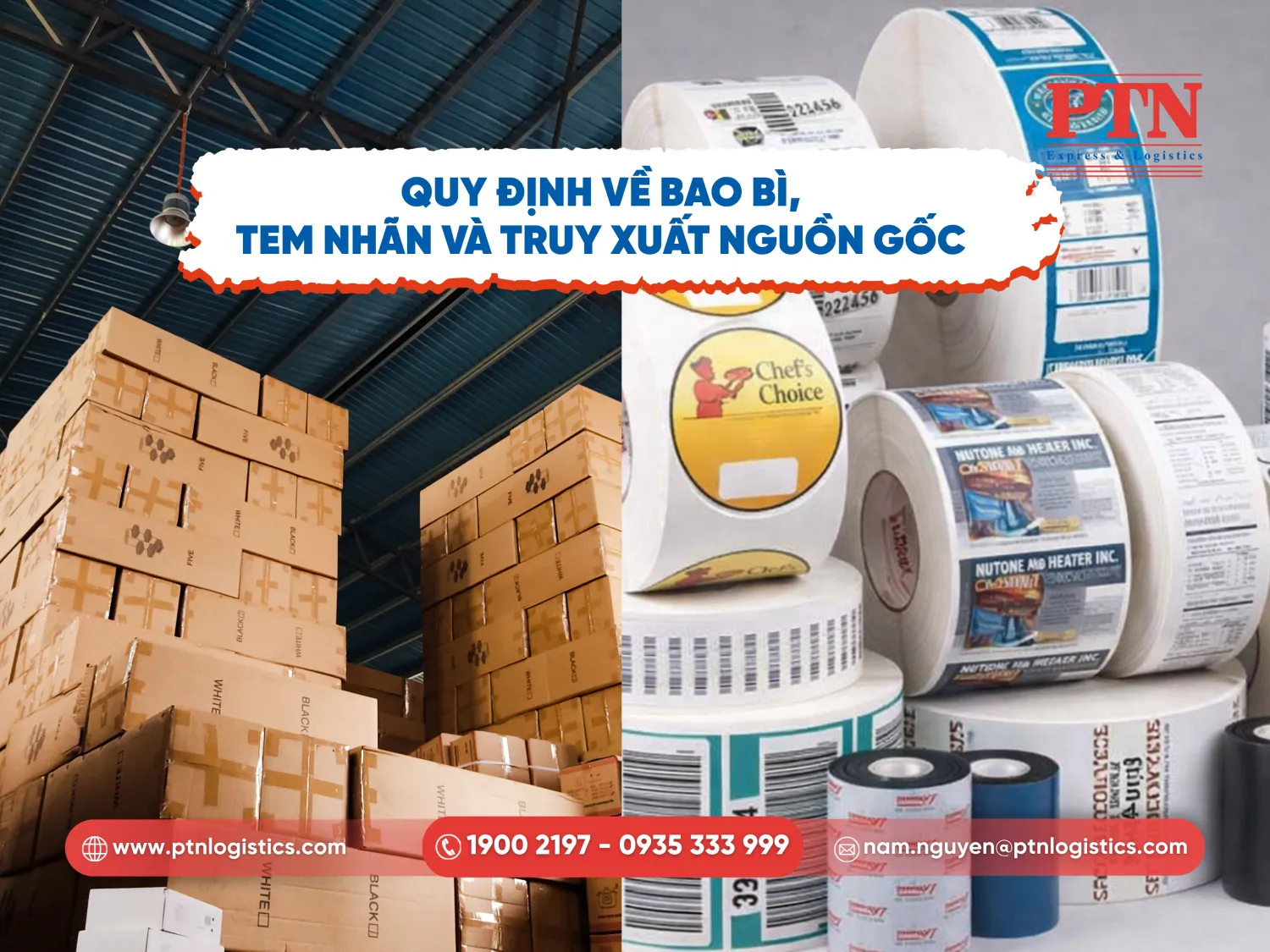 Quy định về bao bì, tem nhãn và truy xuất nguồn gốc