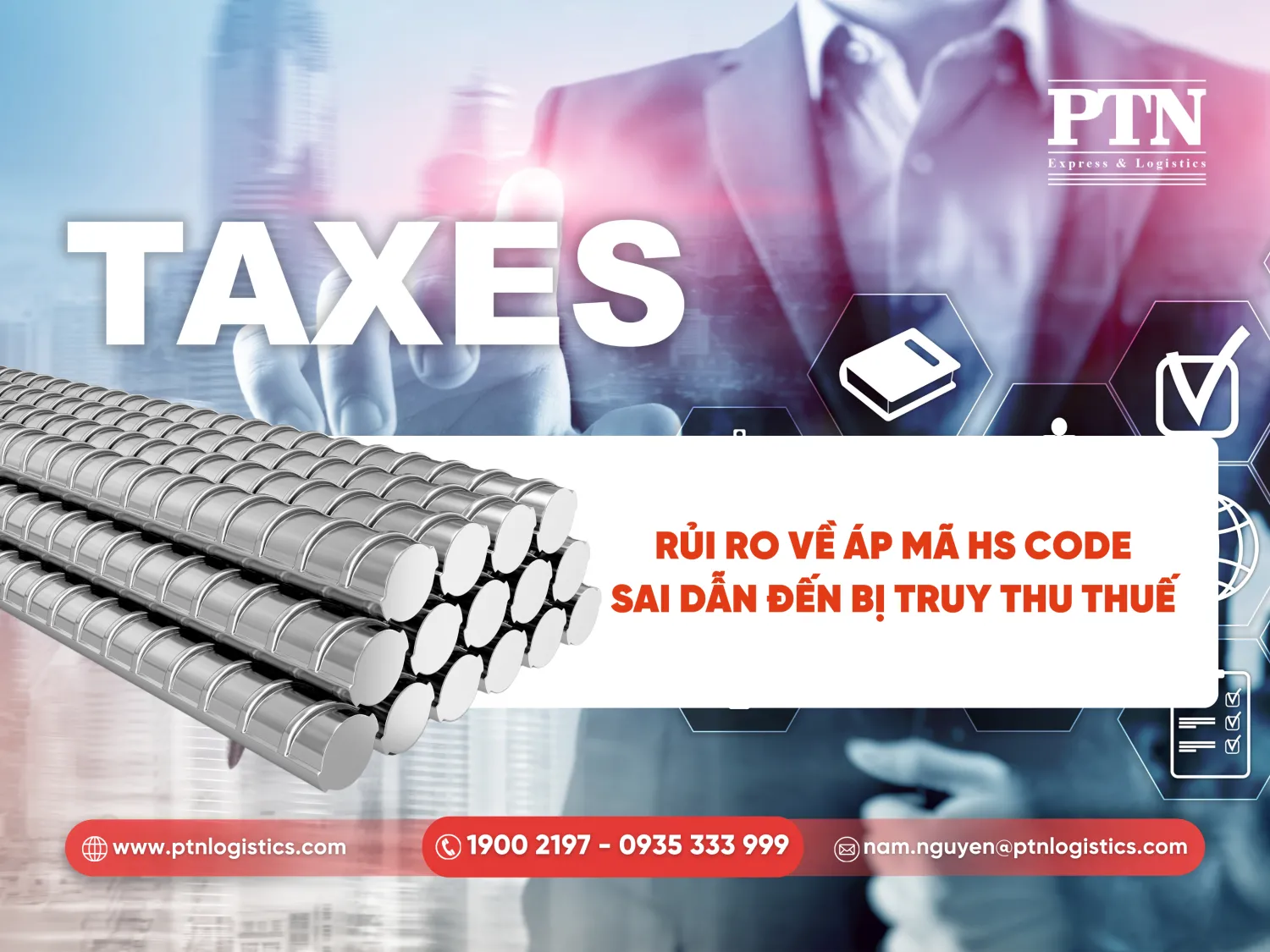 Rủi ro về áp mã HS Code sai dẫn đến bị truy thu thuế