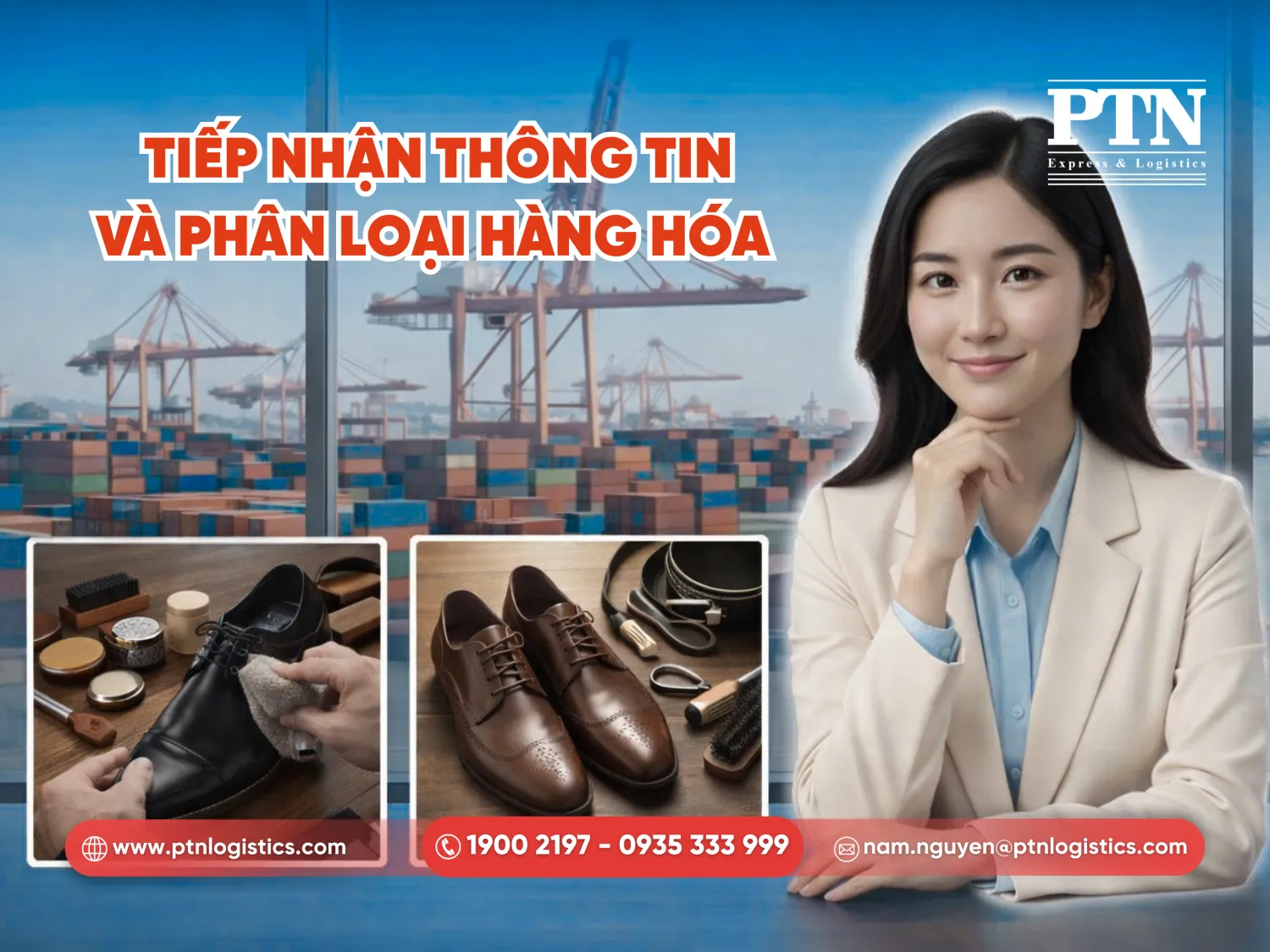 Tiếp nhận thông tin và phân loại hàng hóa