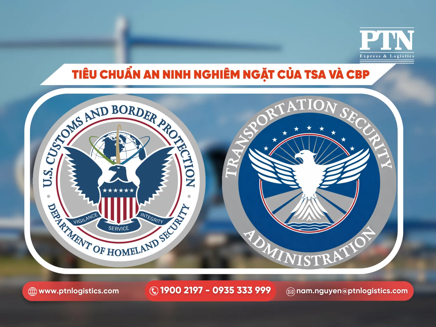 Tiêu chuẩn an ninh nghiêm ngặt của TSA và CBP