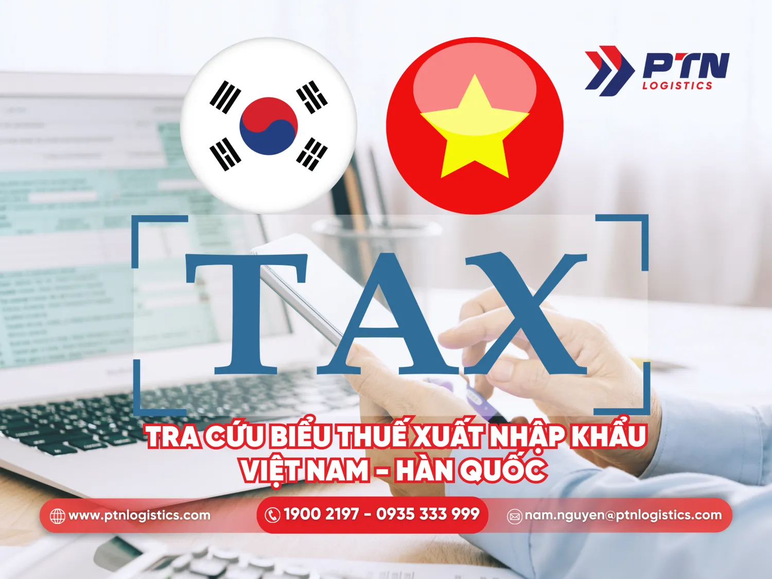 Tra cứu biểu thuế xuất nhập khẩu Việt Nam và Hàn Quốc