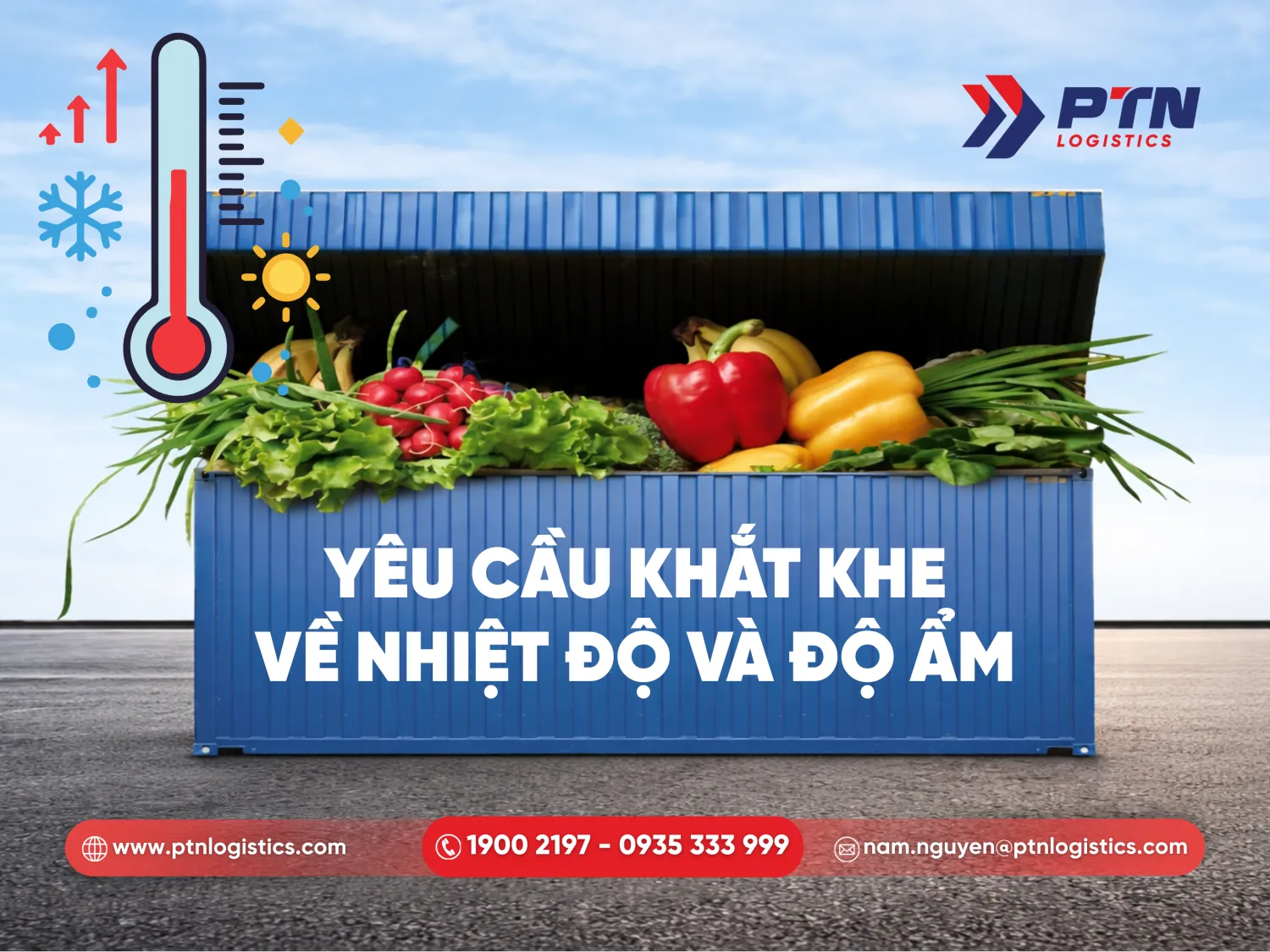 Yêu cầu khắt khe về nhiệt độ và độ ẩm cho hàng hóa