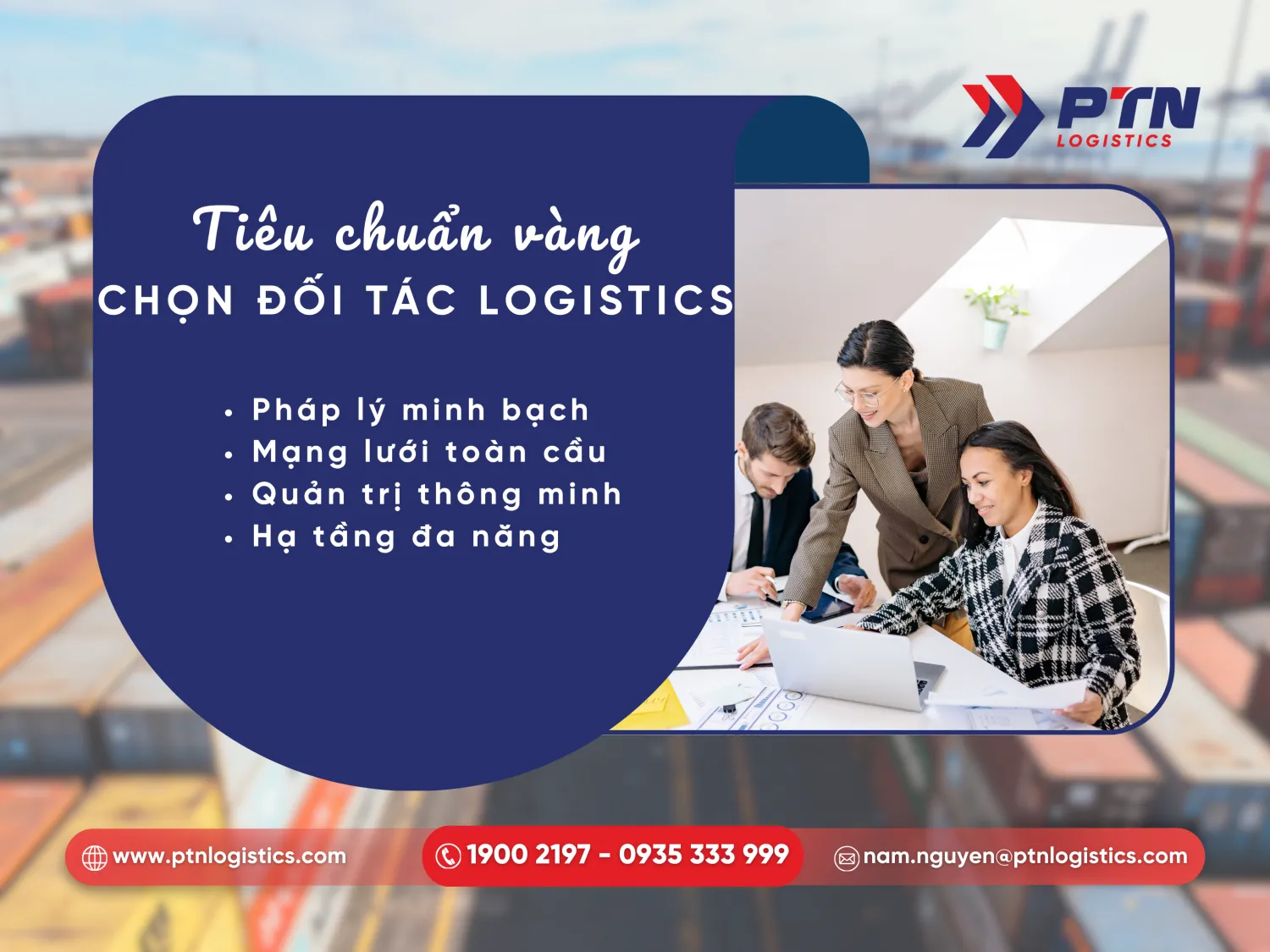 Các tiêu chí đánh giá công ty xuất nhập khẩu uy tín