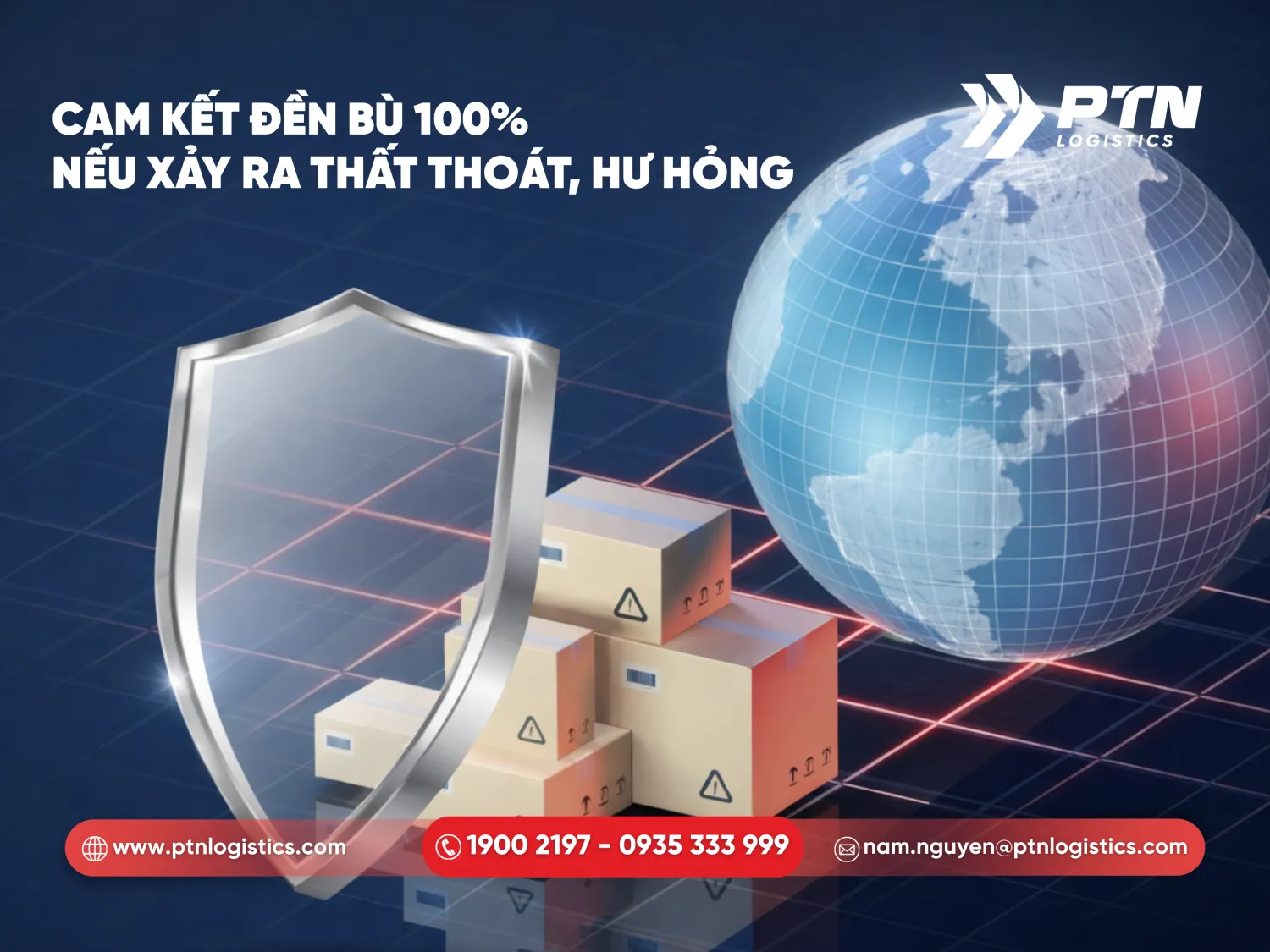 Cam kết đền bù 100% nếu xảy ra thất thoát và hư hỏng