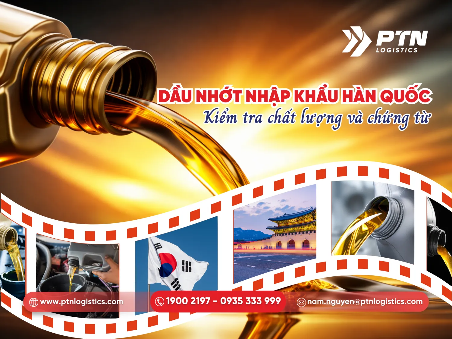 Dầu nhớt nhập khẩu Hàn Quốc, kiểm tra chất lượng và chứng từ