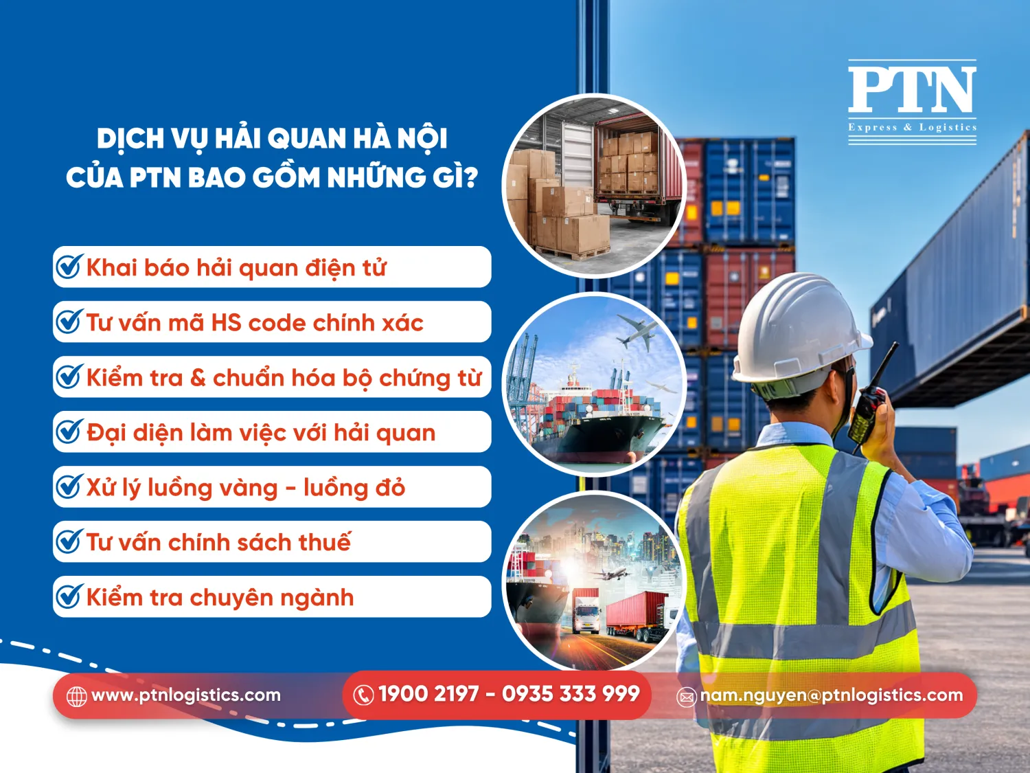 Dịch vụ hải quan Hà Nội của PTN gồm những gì?