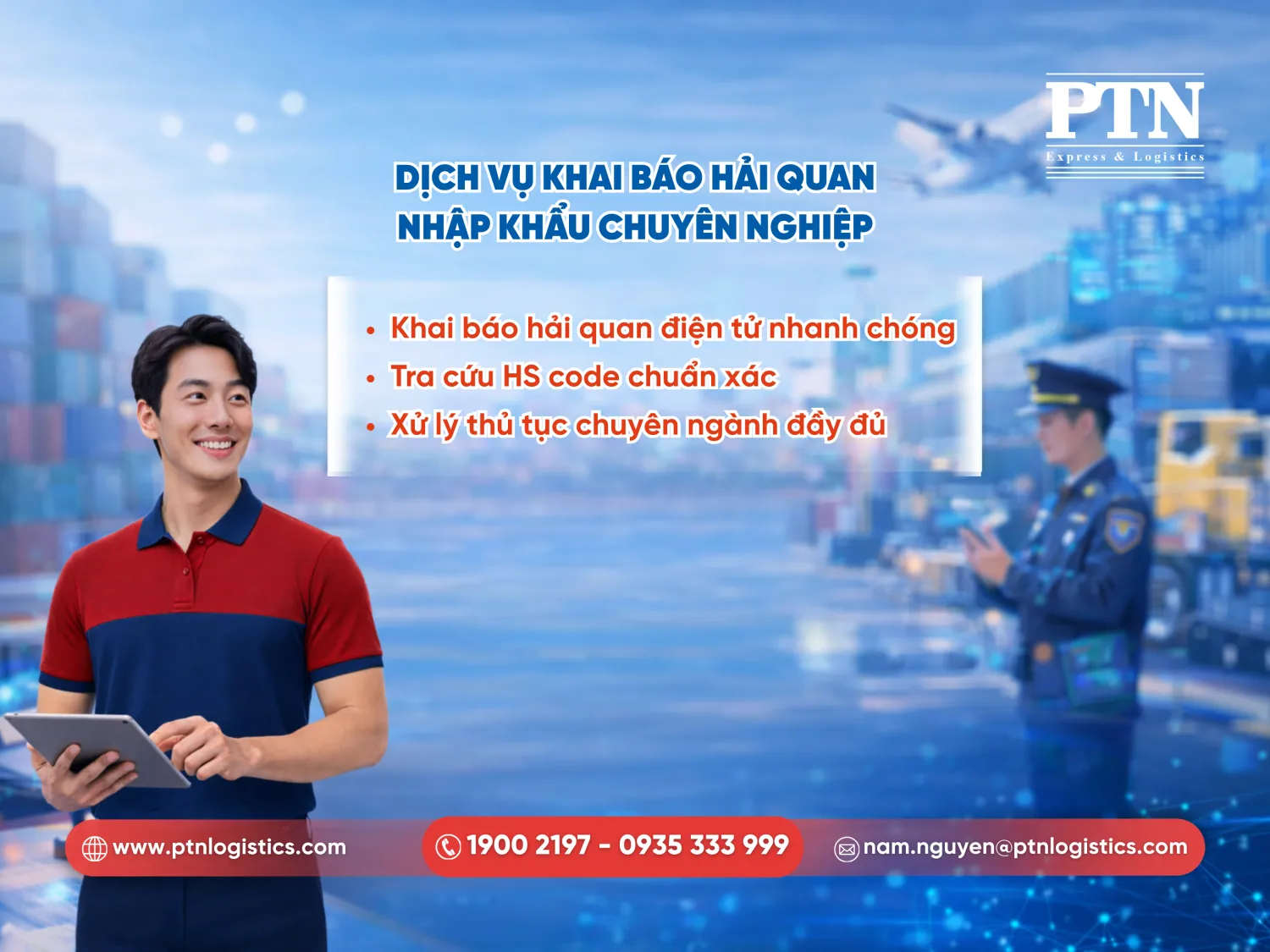 Dịch vụ khai báo hải quan nhập khẩu chuyên nghiệp