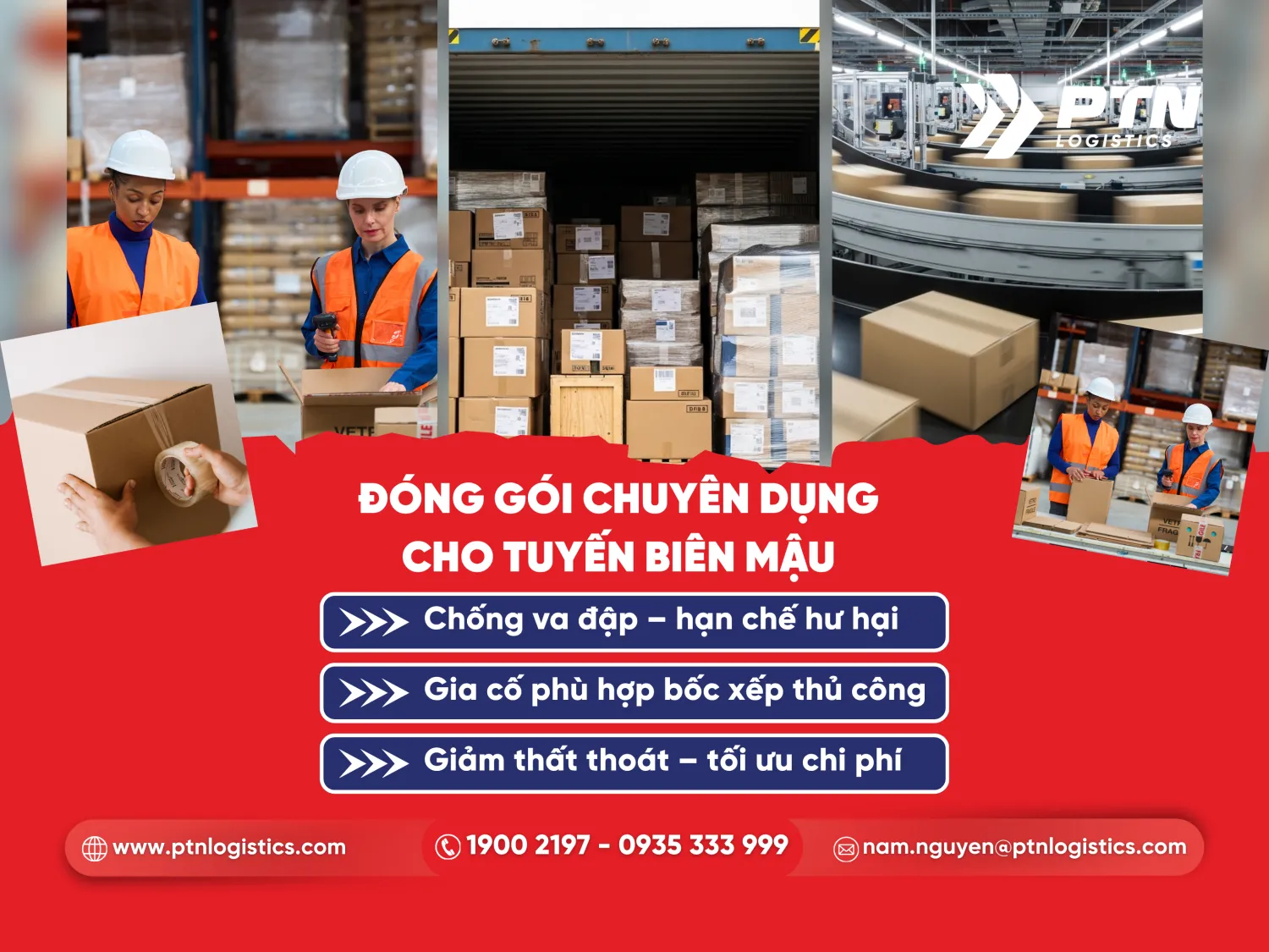 Đóng gói chuyên dụng dành cho tuyến biên mậu