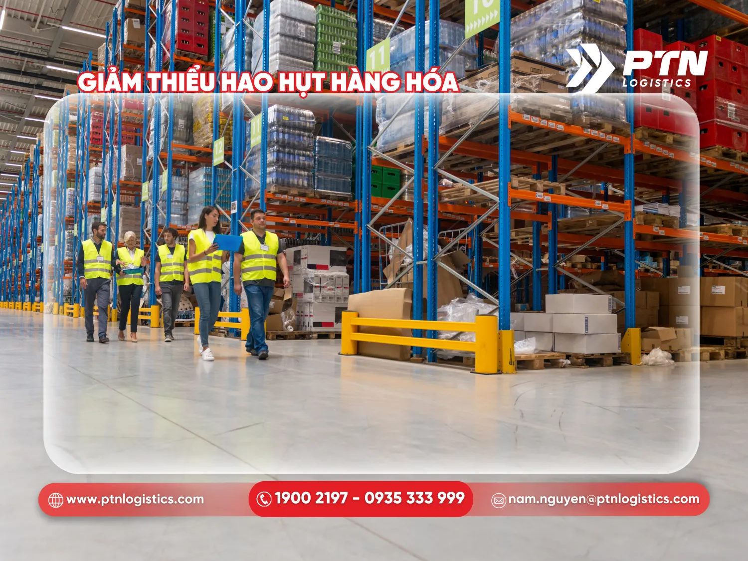 Giảm thiểu tình trạng hao hụt hàng hóa