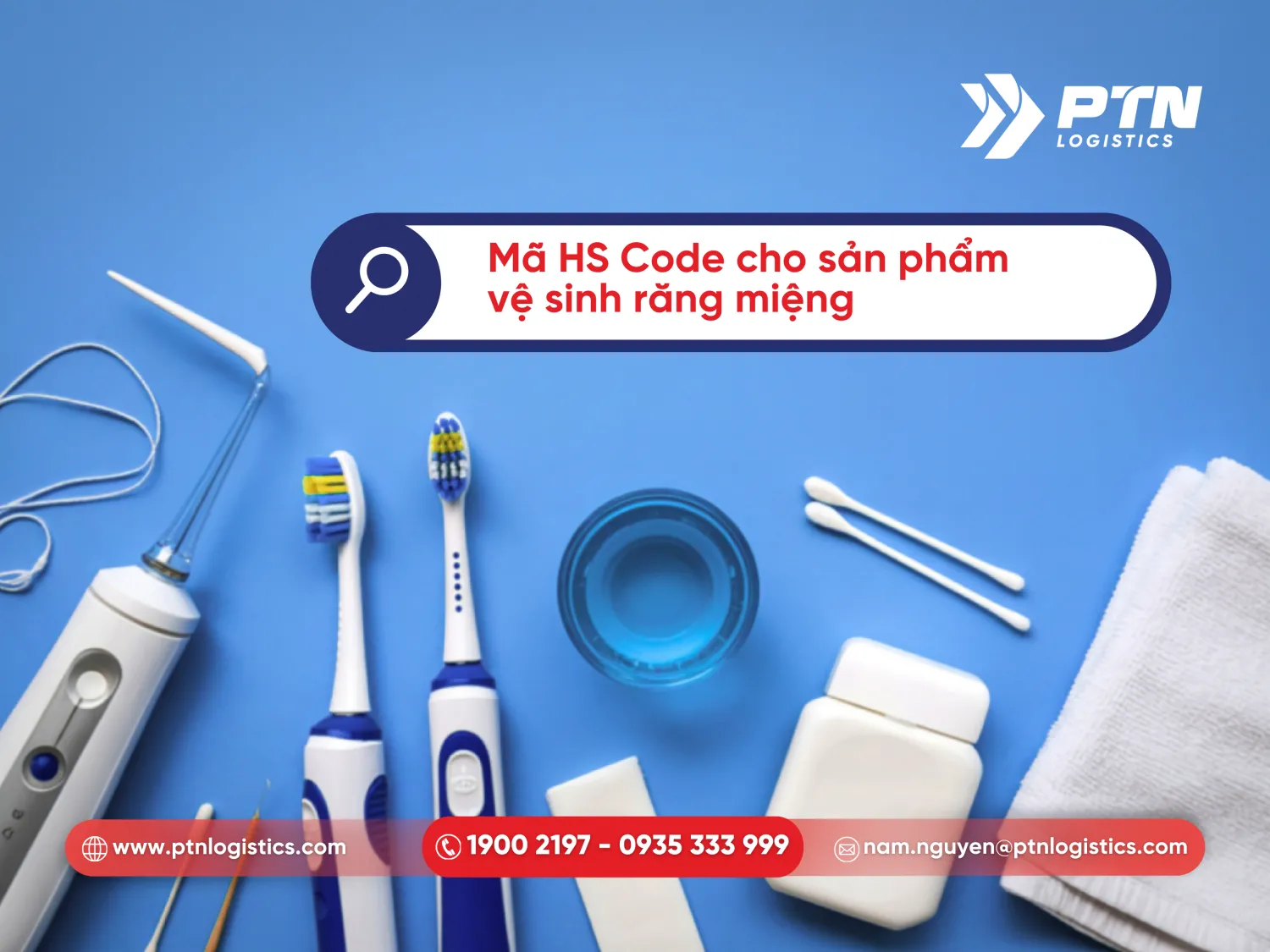 HS Code cho sản phẩm vệ sinh răng miệng