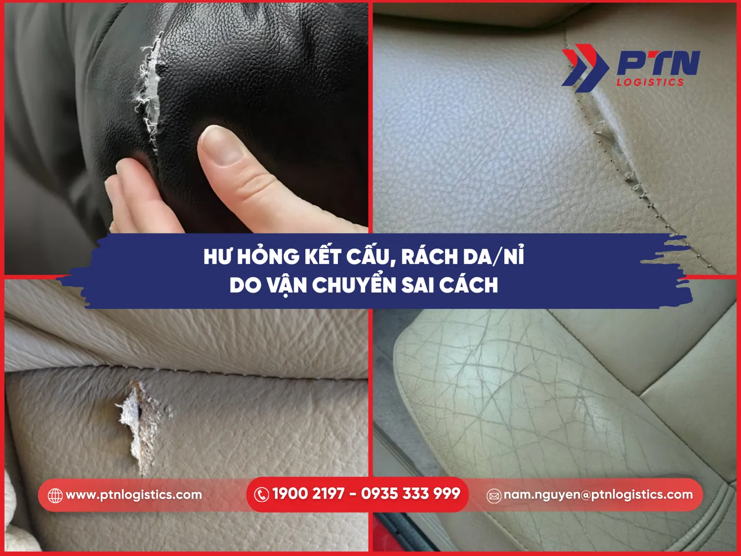 Hư hỏng kết cấu, rách da nỉ do vận chuyển ghế sai cách
