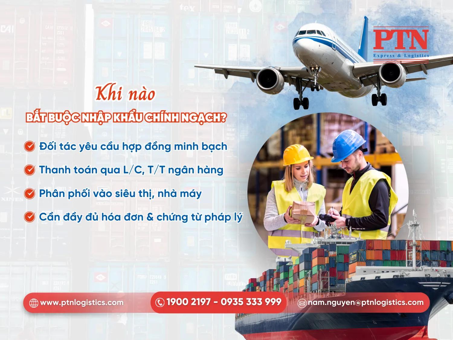 Khi nào bắt buộc nhập khẩu chính ngạch