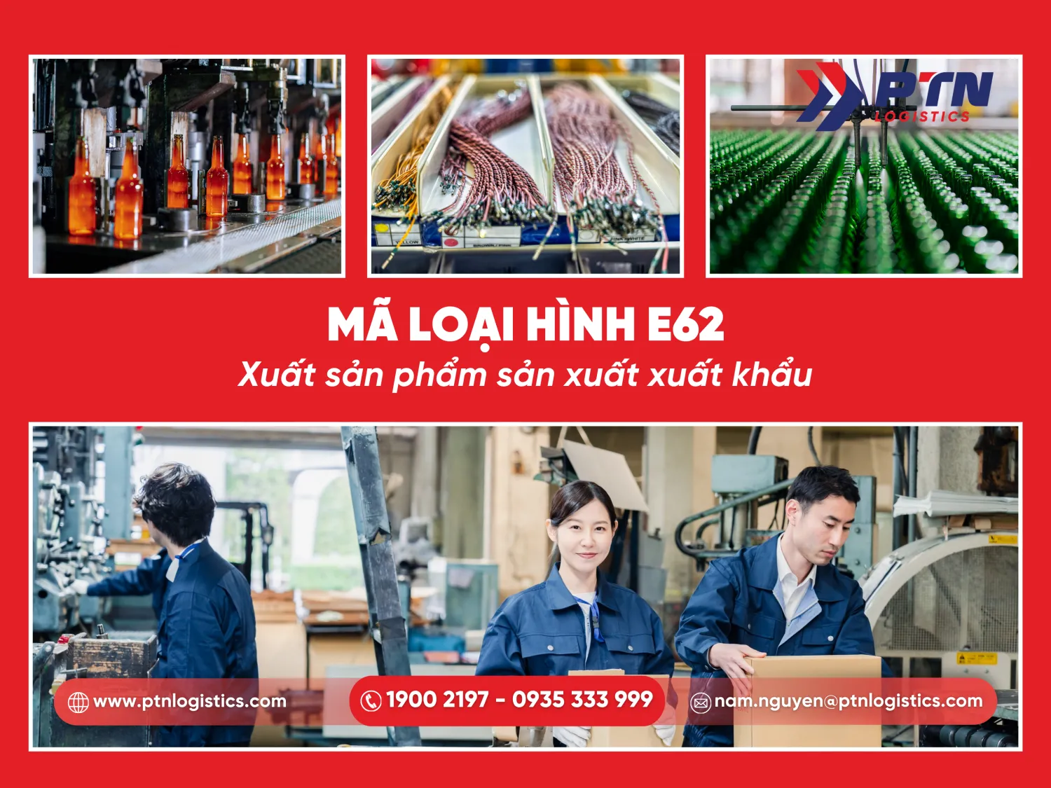 Mã loại hình E62 xuất sản phẩm sản xuất xuất khẩu