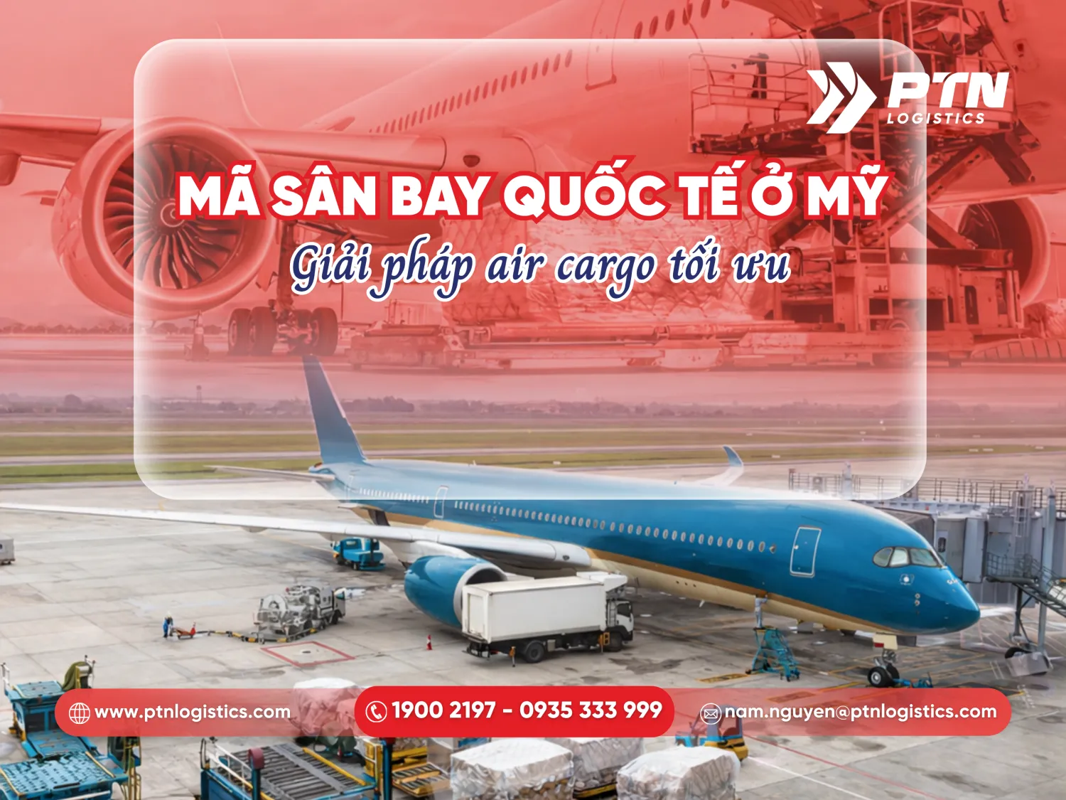 Mã sân bay quốc tế ở Mỹ : Giải pháp air cargo tối ưu