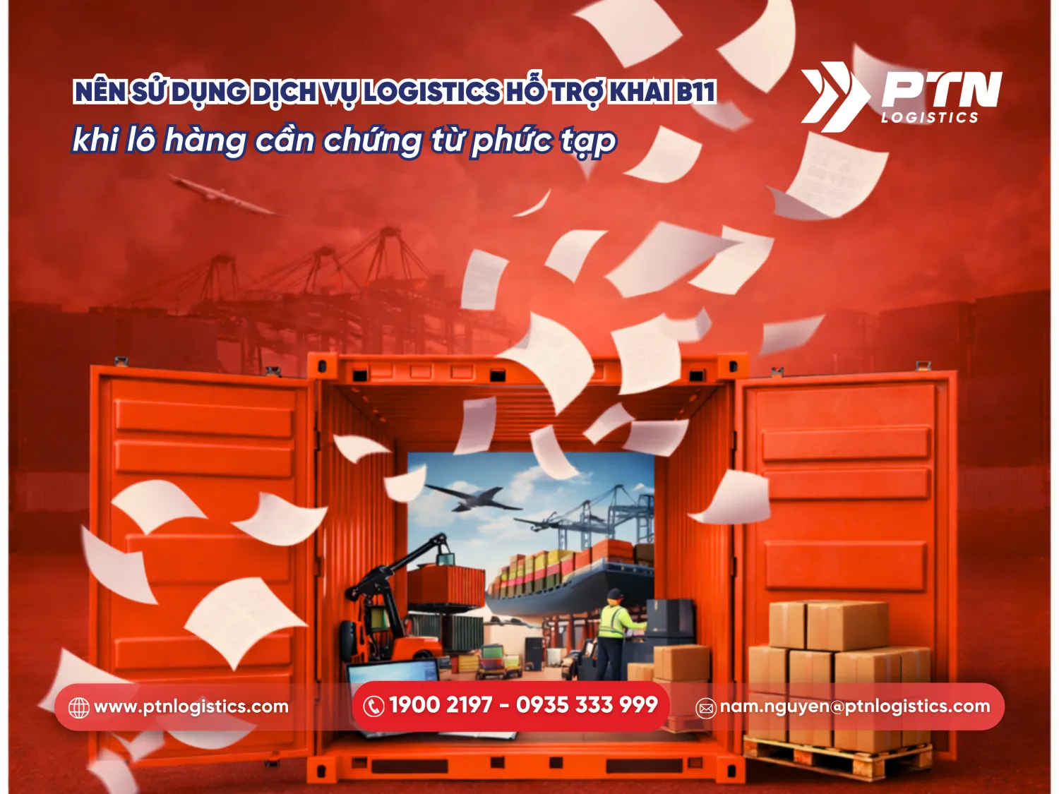 Nên sử dụng dịch vụ logistics hỗ trợ khai B11 khi lô hàng cần chứng từ phức tạp