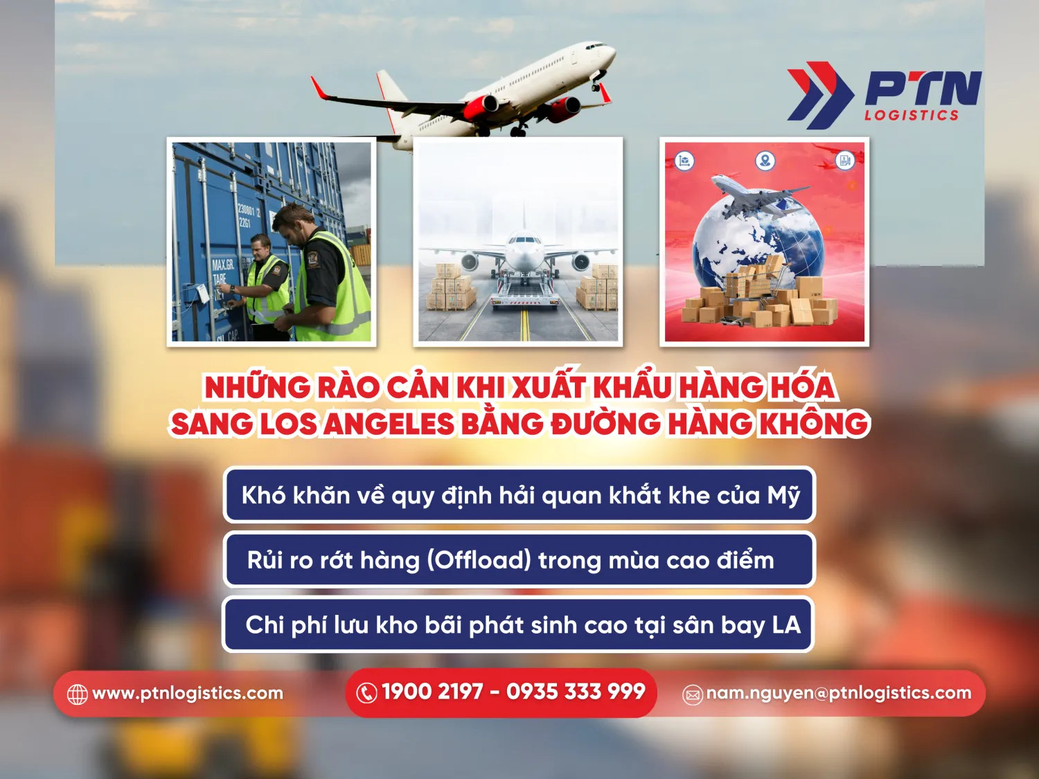 Những rào cản khi xuất khẩu hàng sang Los Angeles bằng đường hàng không