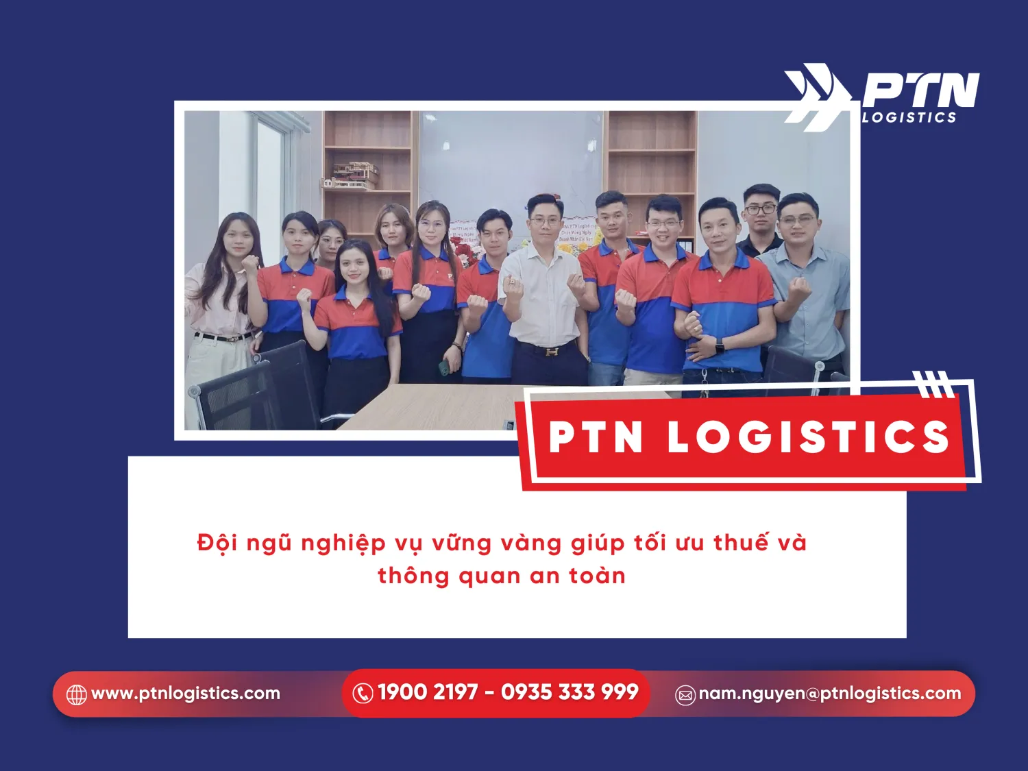 PTN Logistics có đội ngũ nhân sự giàu kinh nghiệm