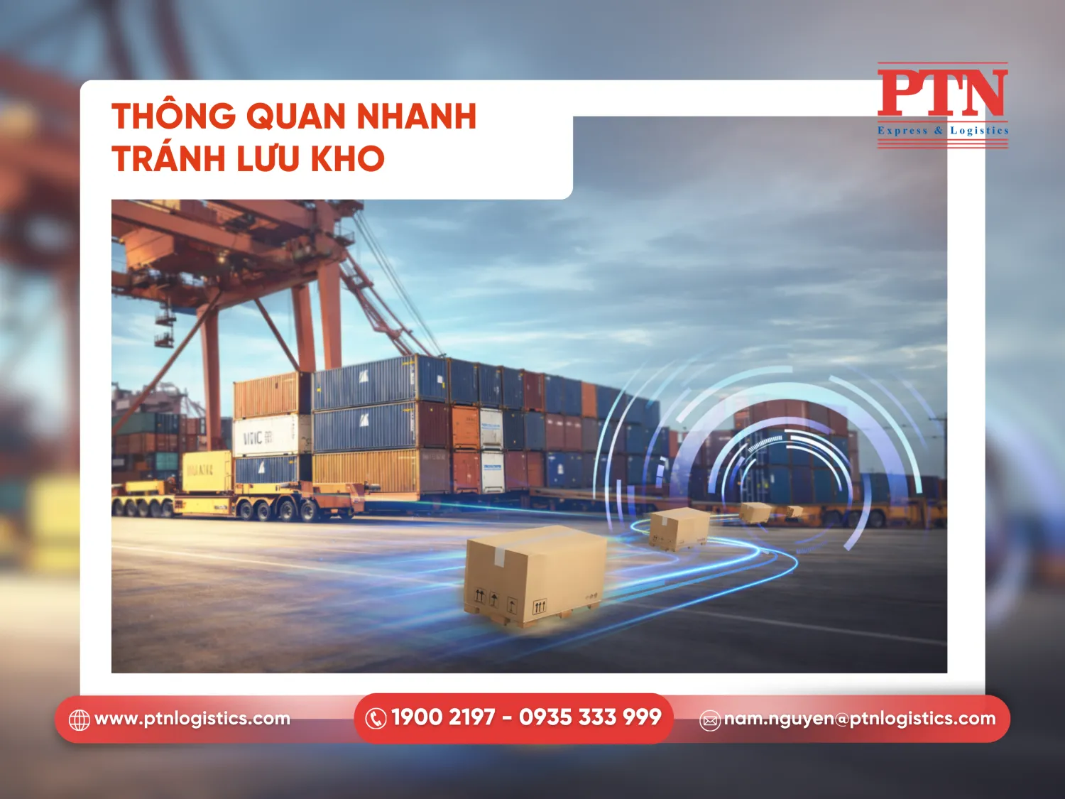 Thông quan nhanh, tránh lưu kho