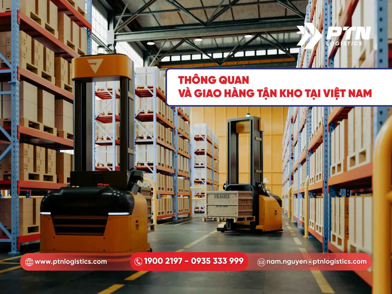 Thông quan và giao hàng tận kho ở Việt Nam