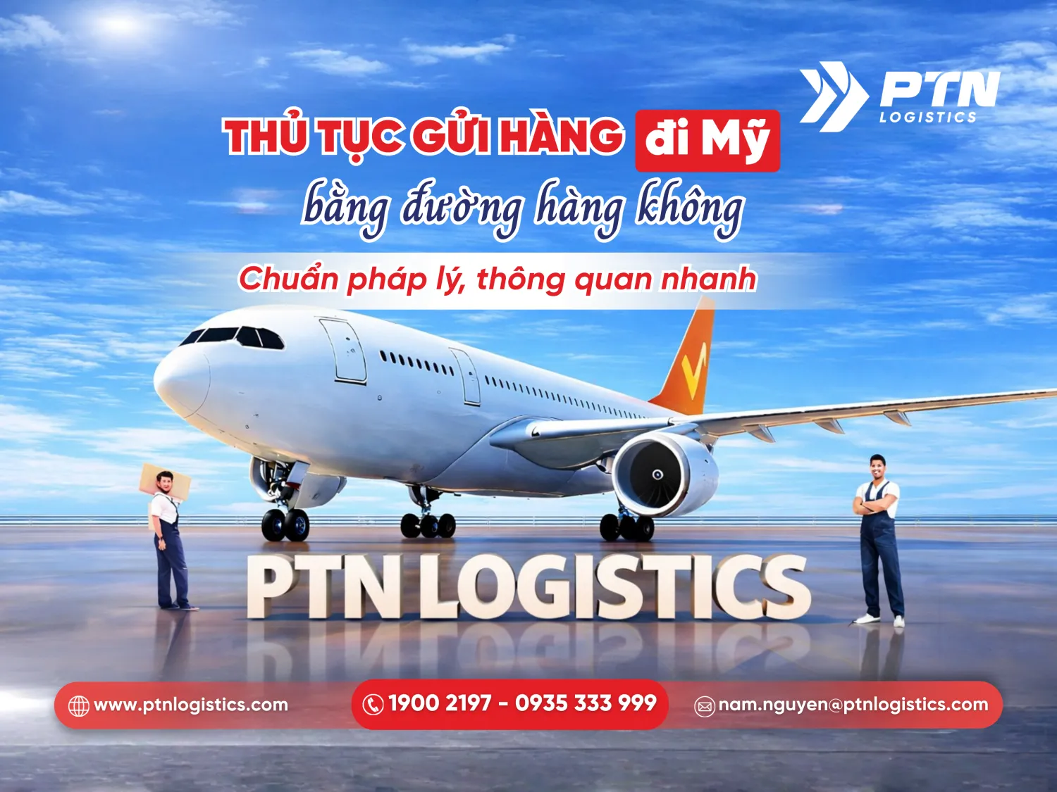 Thủ tục gửi hàng đi Mỹ bằng đường hàng không chuẩn pháp lý