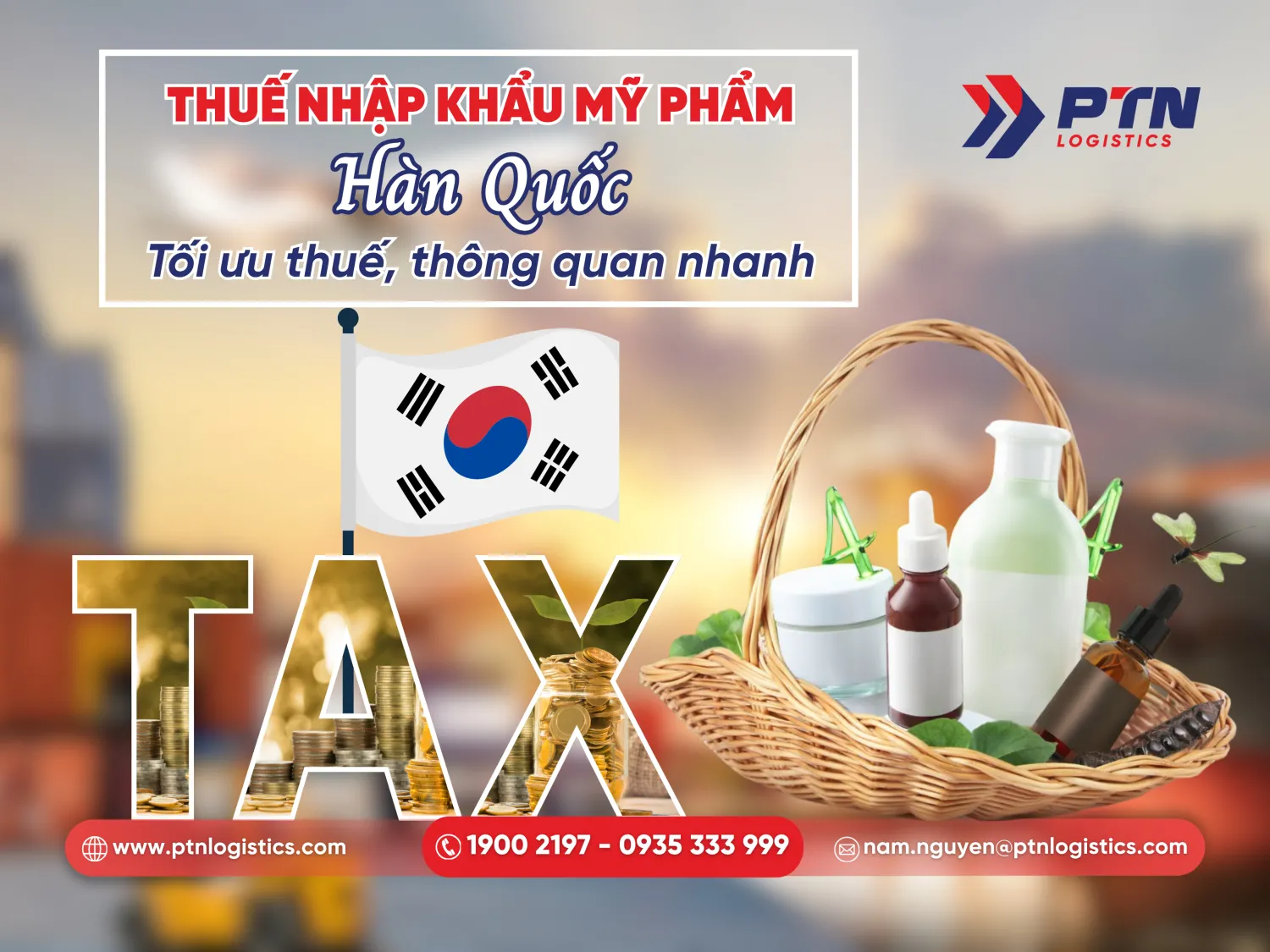 Thuế nhập nhập mỹ phẩm Hàn Quốc tối ưu thuế thông quan nhanh