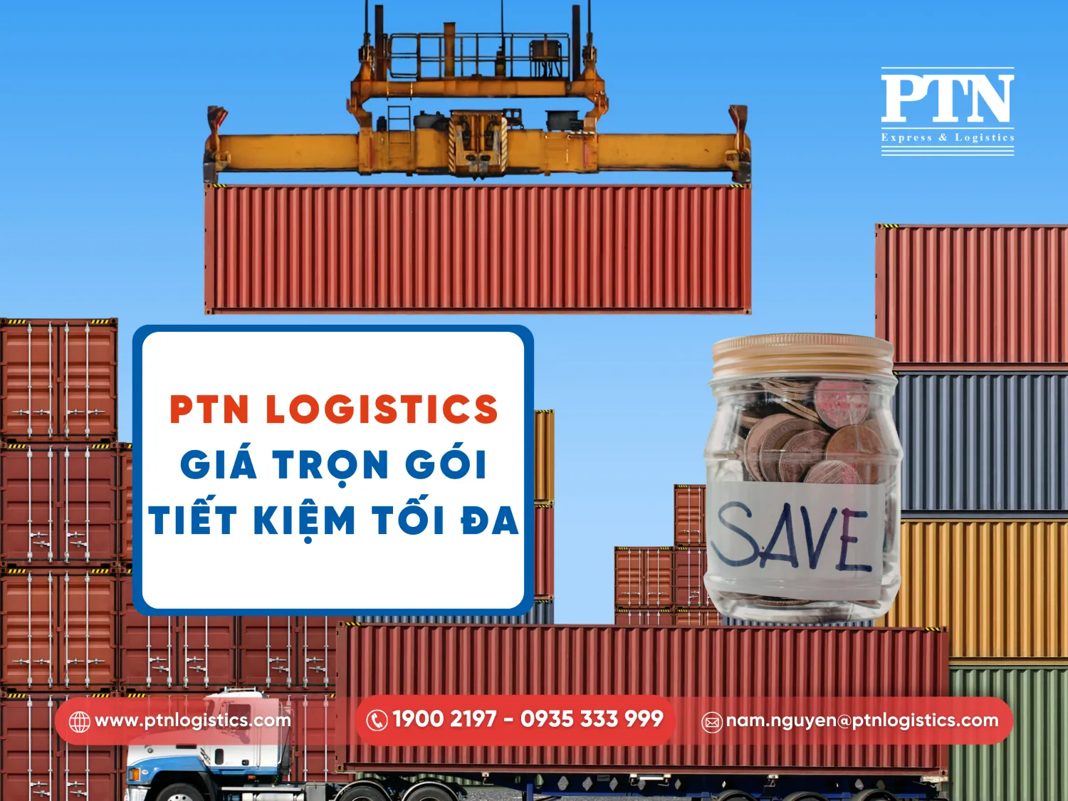 Tiết kiệm chi phí vận chuyển cùng PTN Logistics