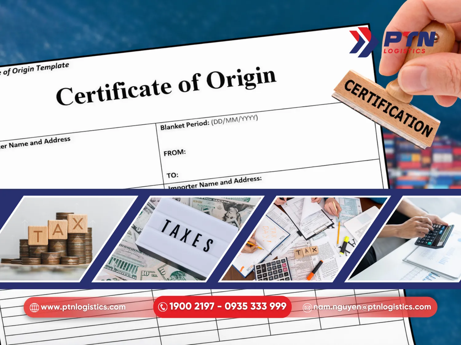 Tối ưu chi phí và thuế bằng giấy chứng nhận xuất xứ