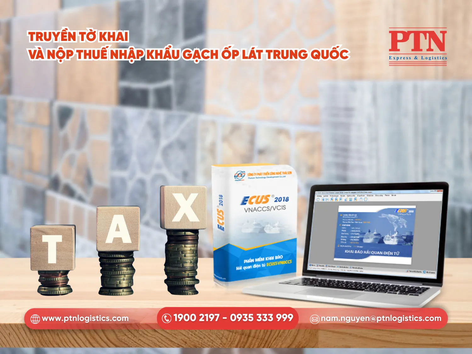 Truyền tờ khai và nộp thuế nhập khẩu gạch ốp lát Trung Quốc