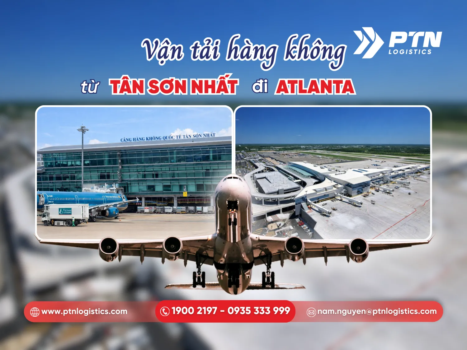 Vận tải hàng không từ Tân Sơn Nhất đi Atlanta tại PTN
