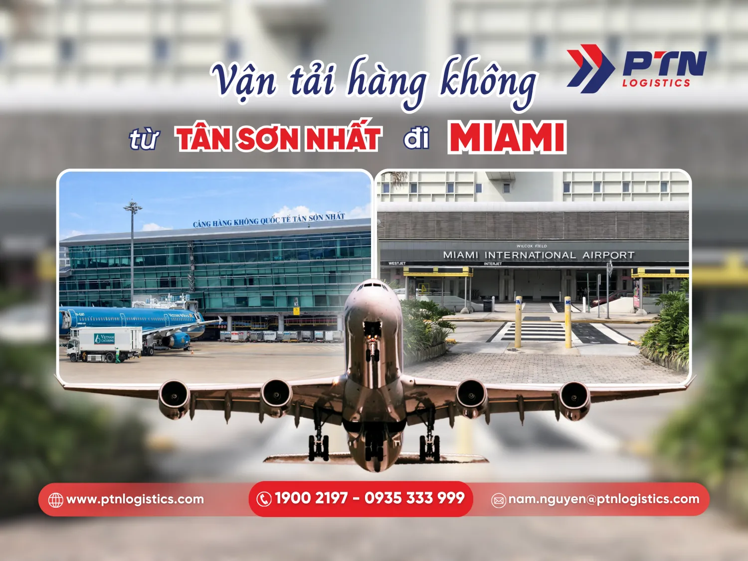 Vận tải hàng không từ Tân Sơn Nhất đi Miami tại PTN