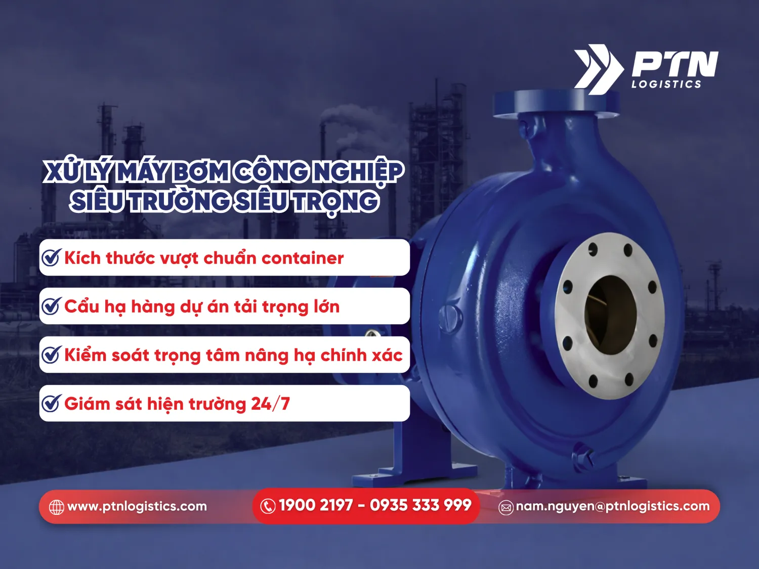 Xử lý máy bơm công nghiệp thuộc hàng siêu trường siêu trọng