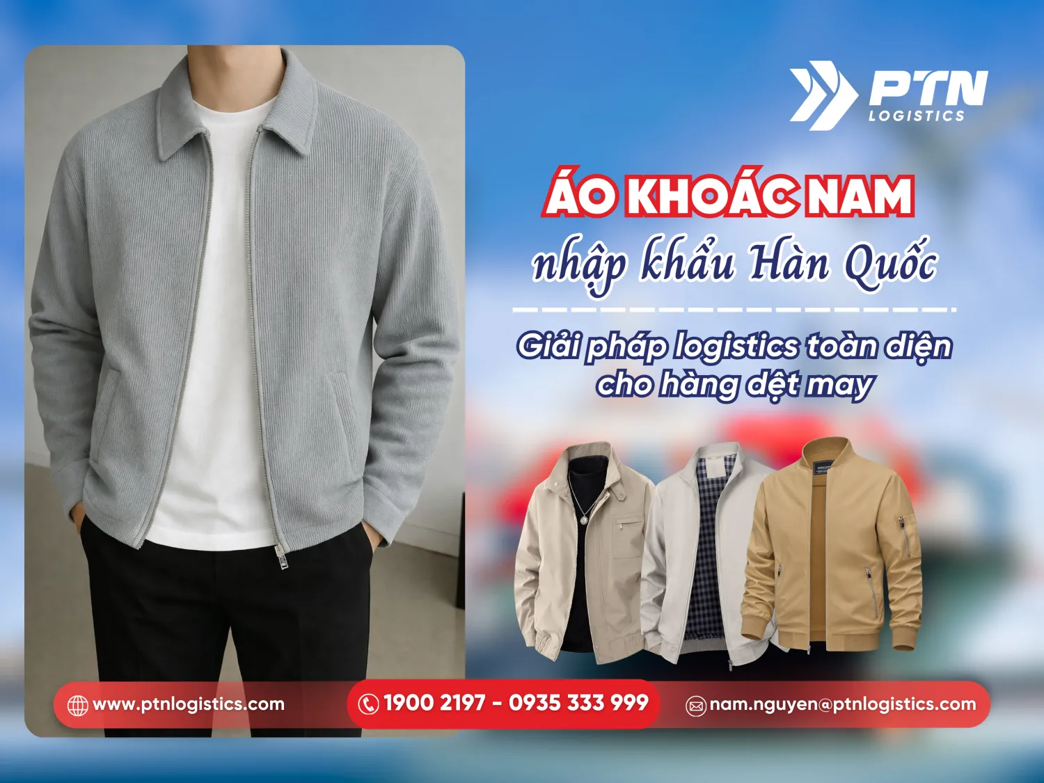 Áo khoác nam nhập khẩu Hàn Quốc: Giải pháp logistics toàn diện cho hàng may mặc
