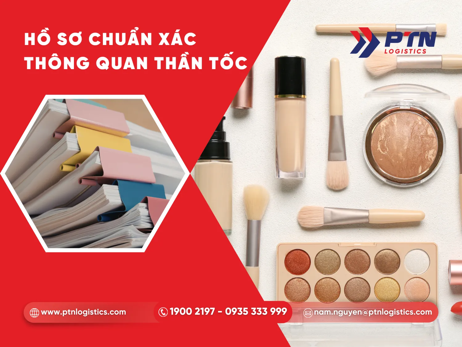 Các chứng từ cần thiết để thông quan mỹ phẩm