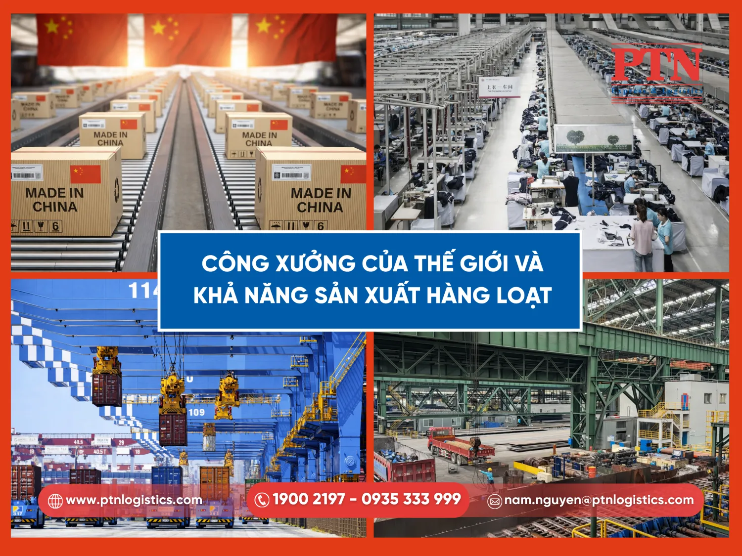 Công xưởng của thế giới và khả năng sản xuất hàng loạt