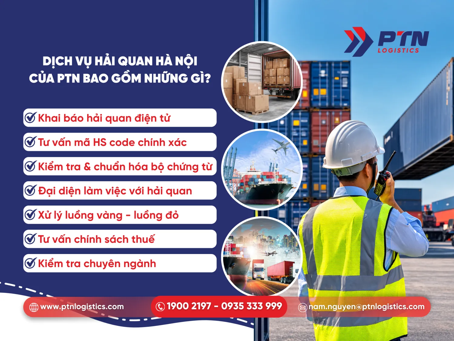 Dịch vụ hải quan Hà Nội của PTN Logistics gồm những gì?