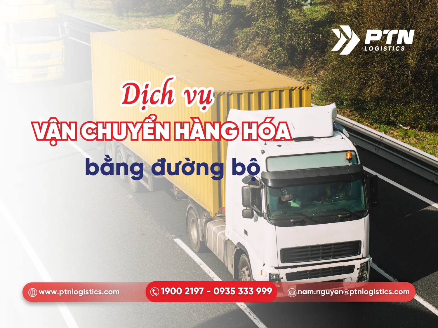 Dịch vụ vận chuyển hàng bằng đường bộ
